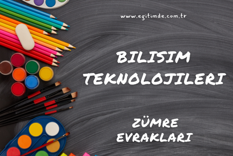 Bilişim Teknolojileri ve Yazılım Zümre Evrakları
